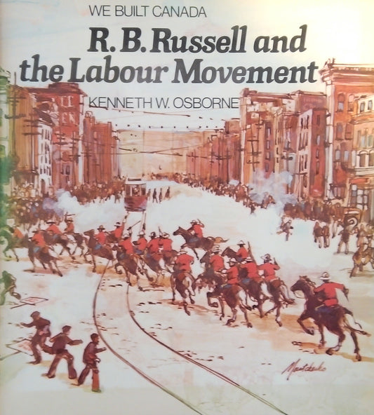 R.B. Russell And The Labour Movement
