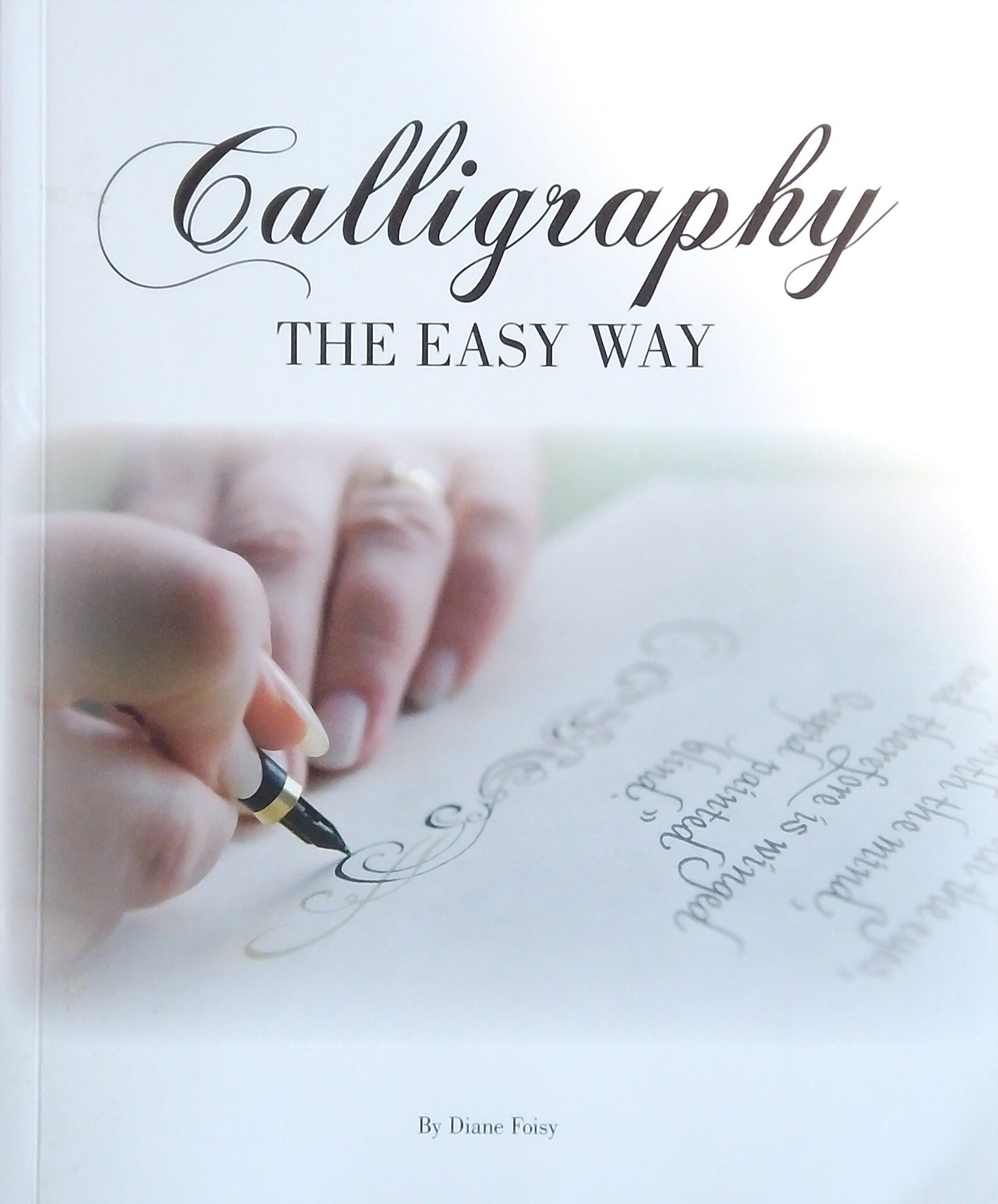 Calligraphy The Easy Way