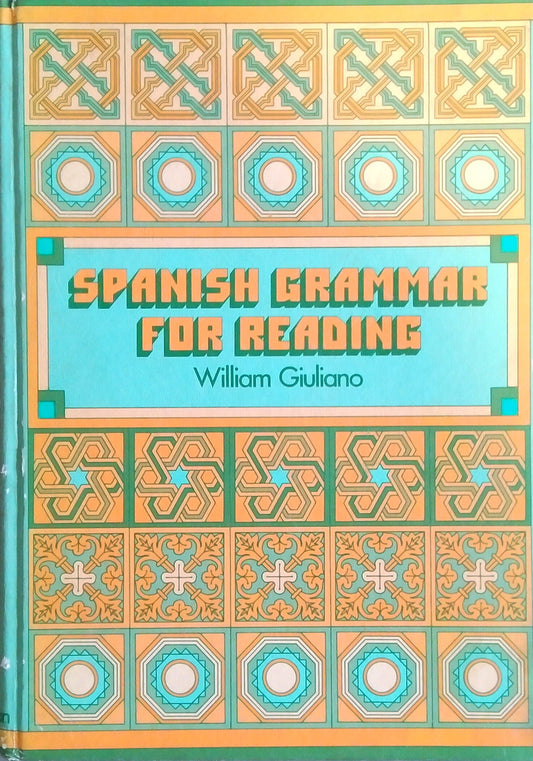 Spanish Grammar For Reading