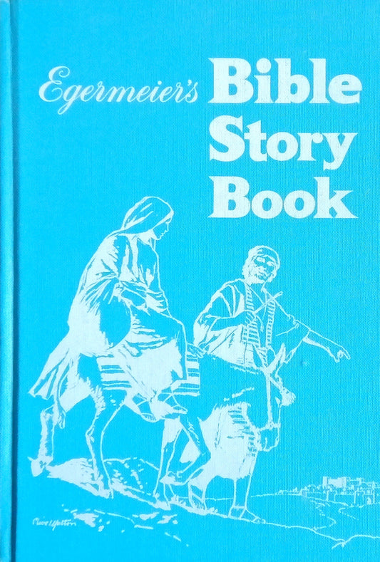 Egermeier's Bible Story Book