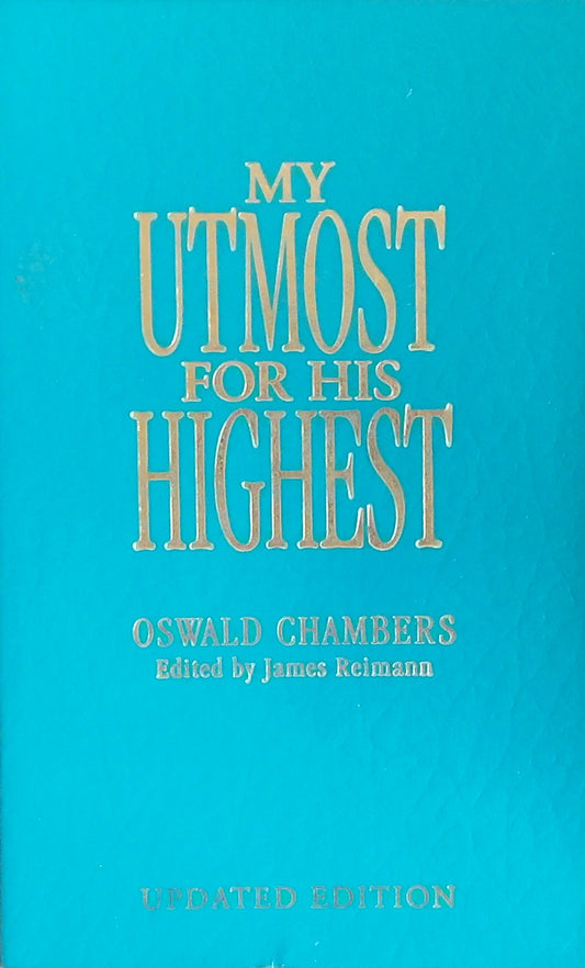 My Utmost For His Highest