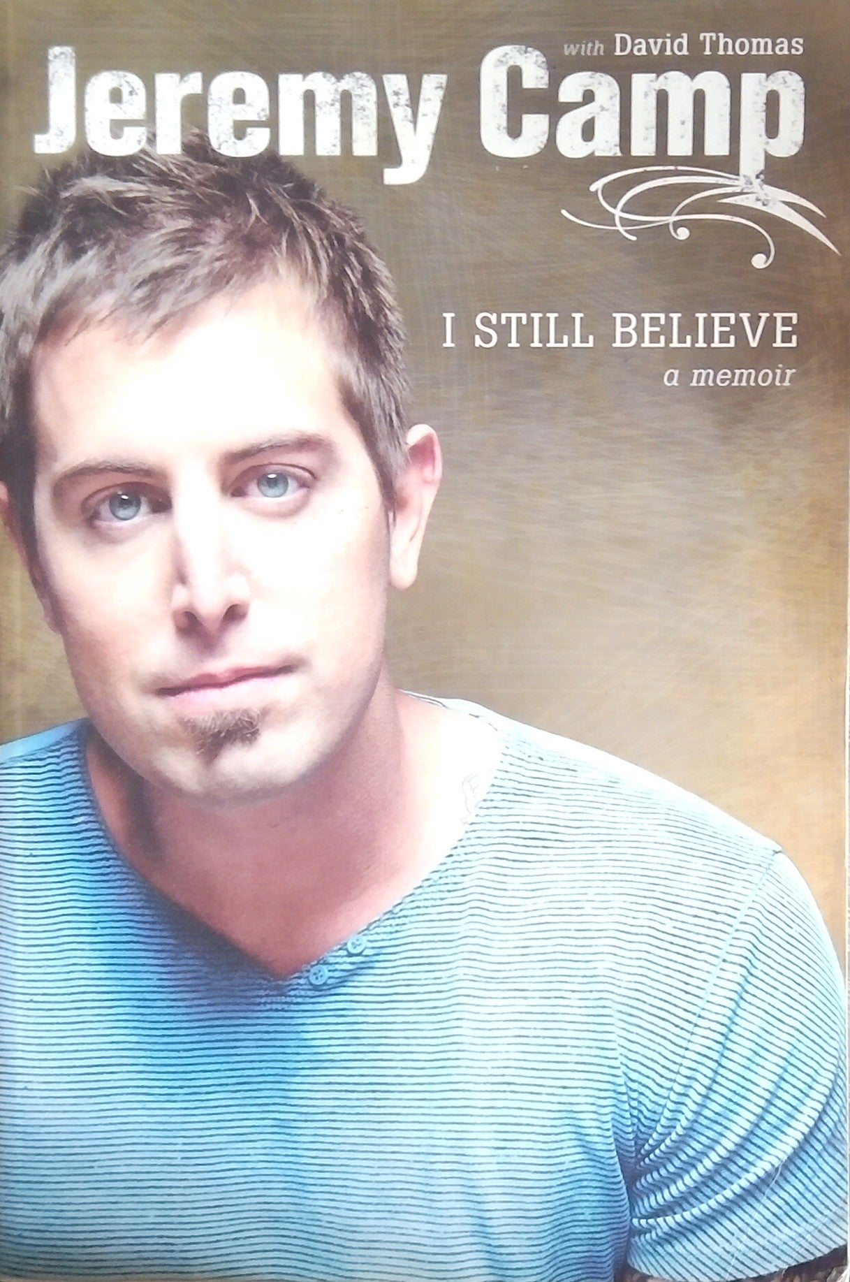 I Still Believe
