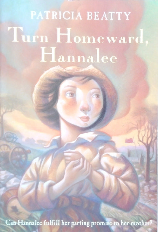 Turn Homeward, Hannalee