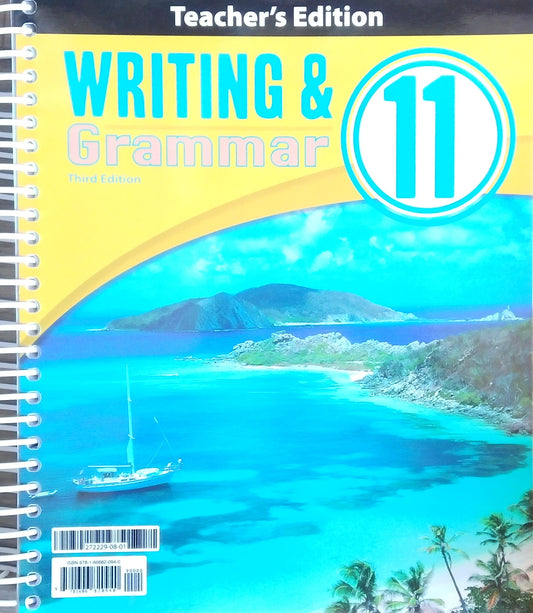 Writing & Grammar 11 Teacher's Edition