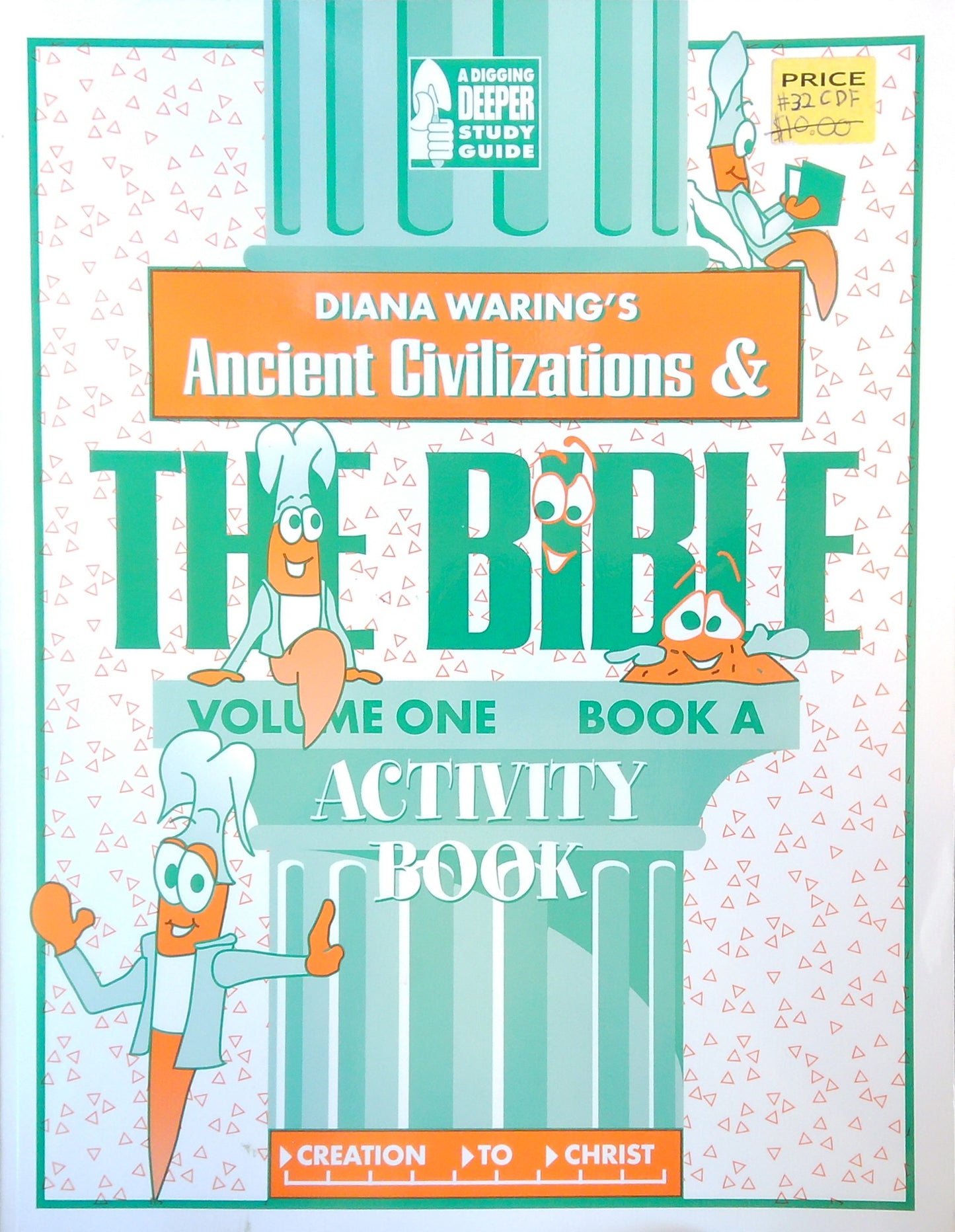 Ancient Civilizations & The Bible Activity Book