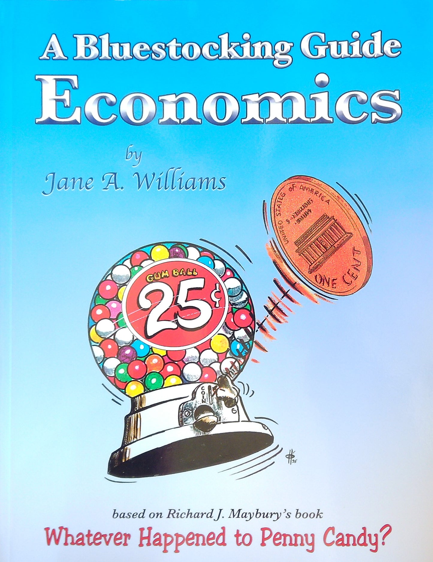 A Bluestocking Guide: Economics