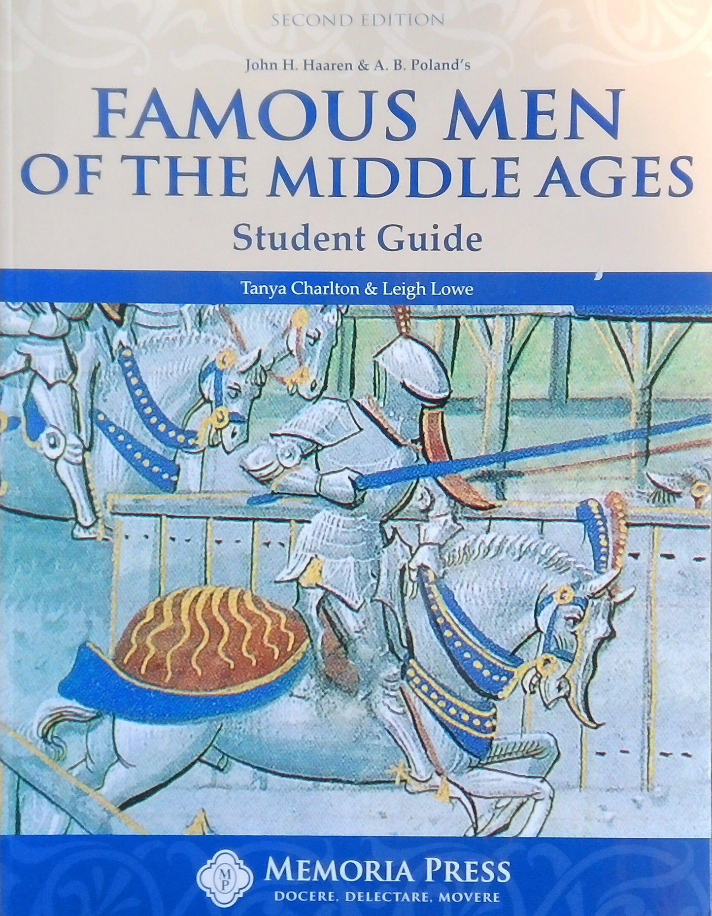 Famous Men Of The Middle Ages: Student Guide