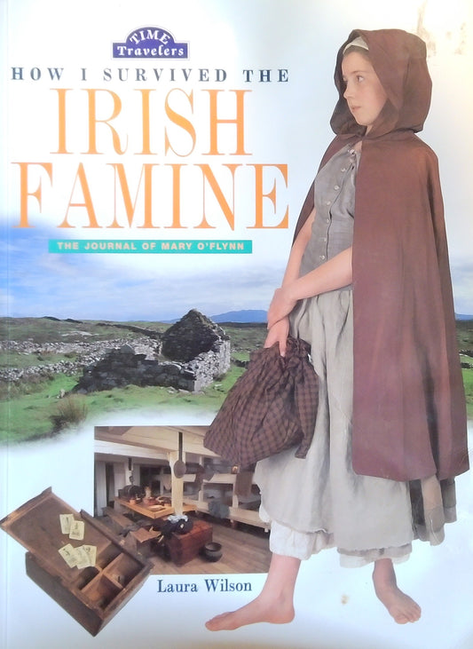 How I Survived The Irish Famine