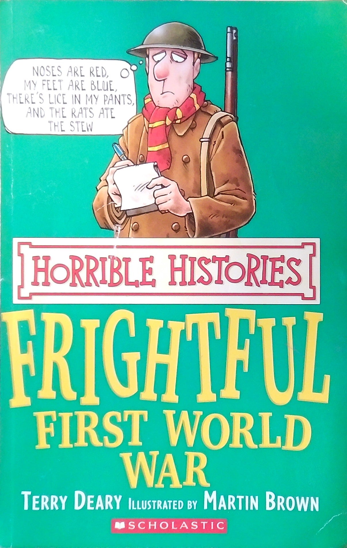 Horrible Histories: Frightful First World War