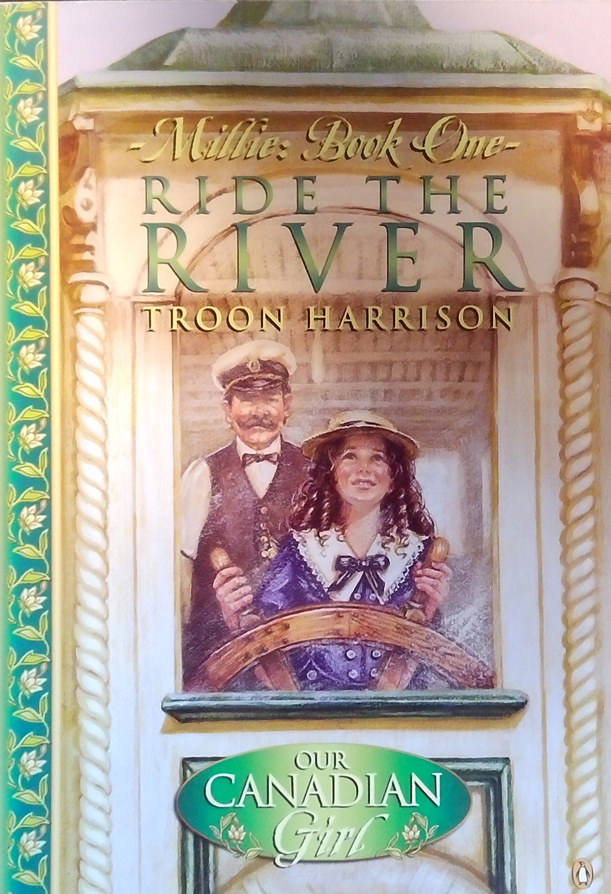 Our Canadian Girl: Ride The River
