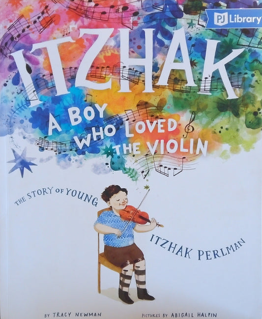 Itzhak: A Boy Who Loved The Violin