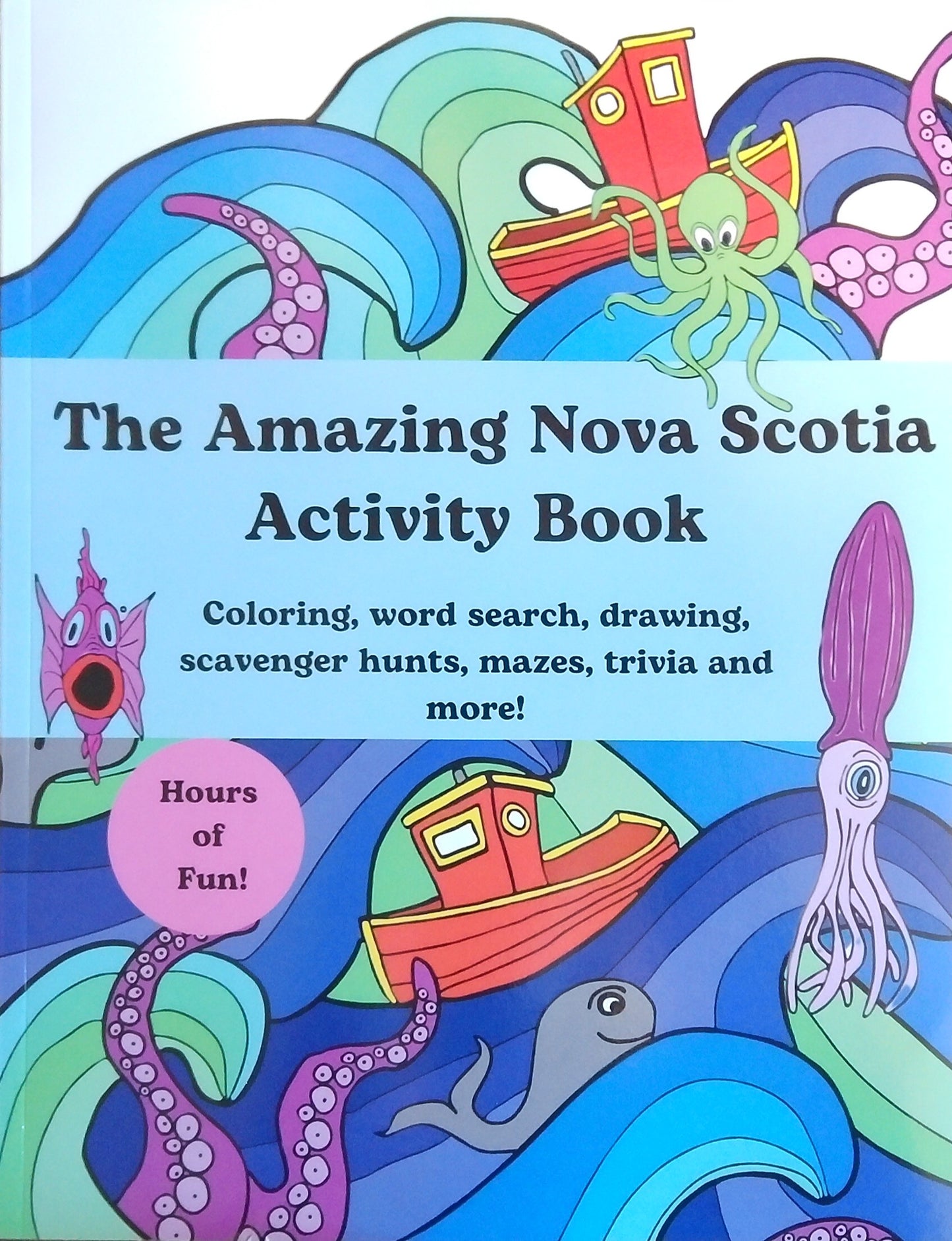 The Amazing Nova Scotia Activity Book