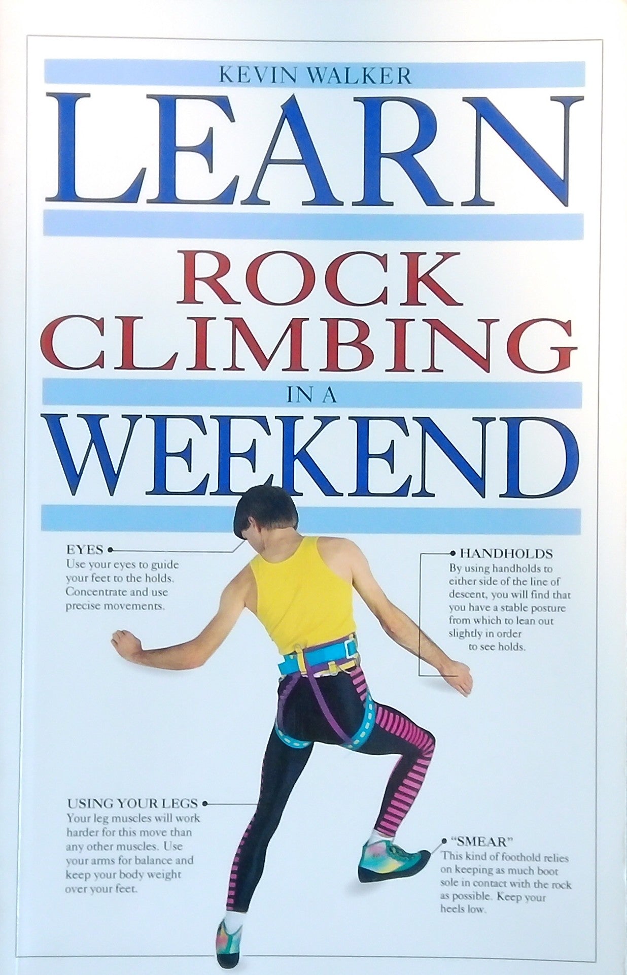Learn Rock Climbing In A Weekend
