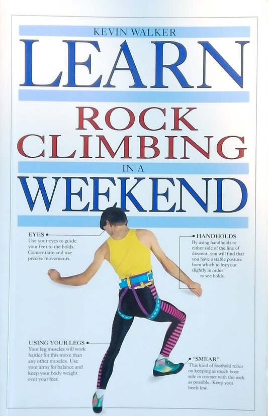 Learn Rock Climbing In A Weekend