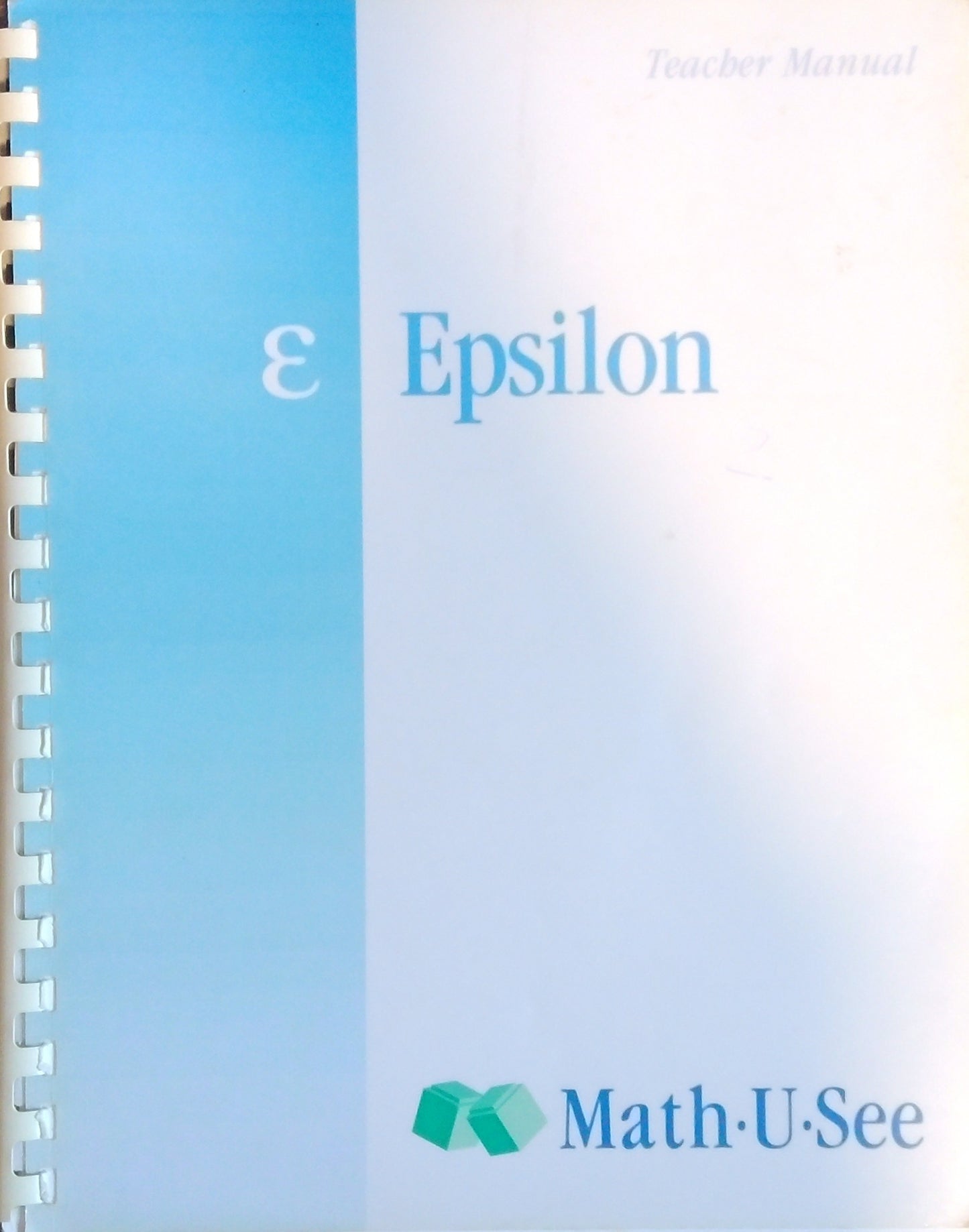 Math-U-See Epsilon Teacher Manual