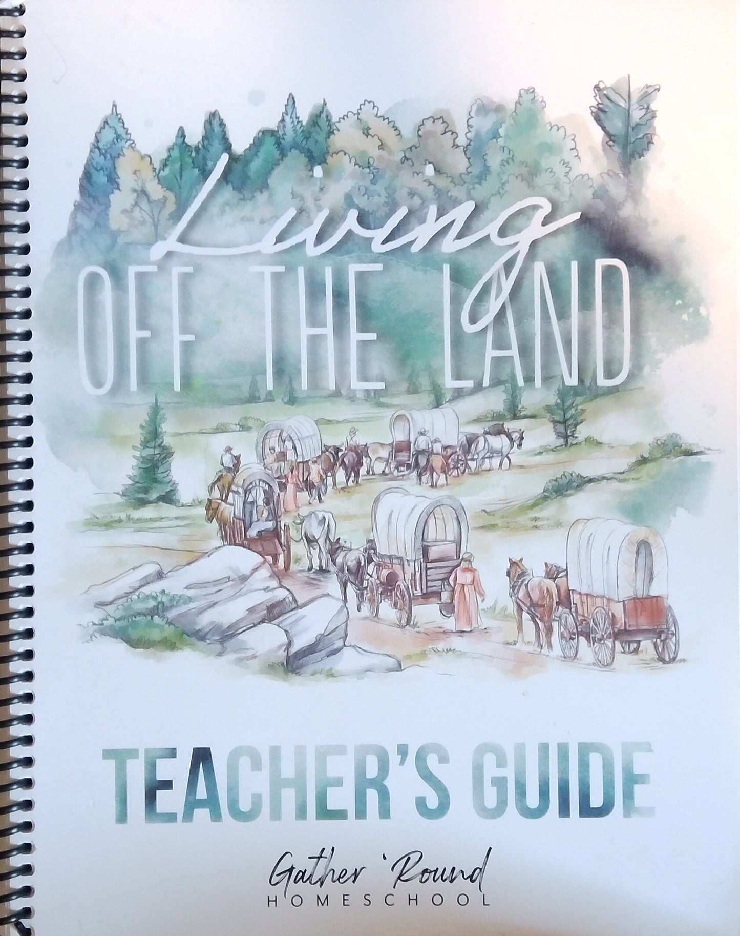 Living Off The Land: Teacher's Guide