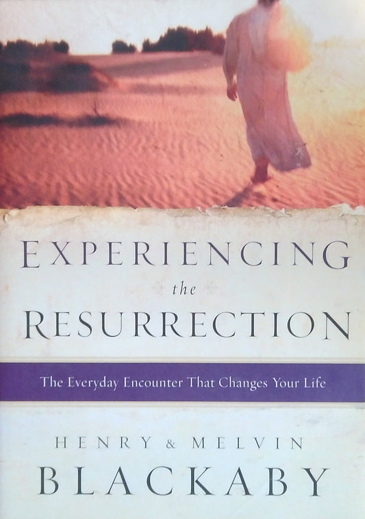 Experiencing The Resurrection