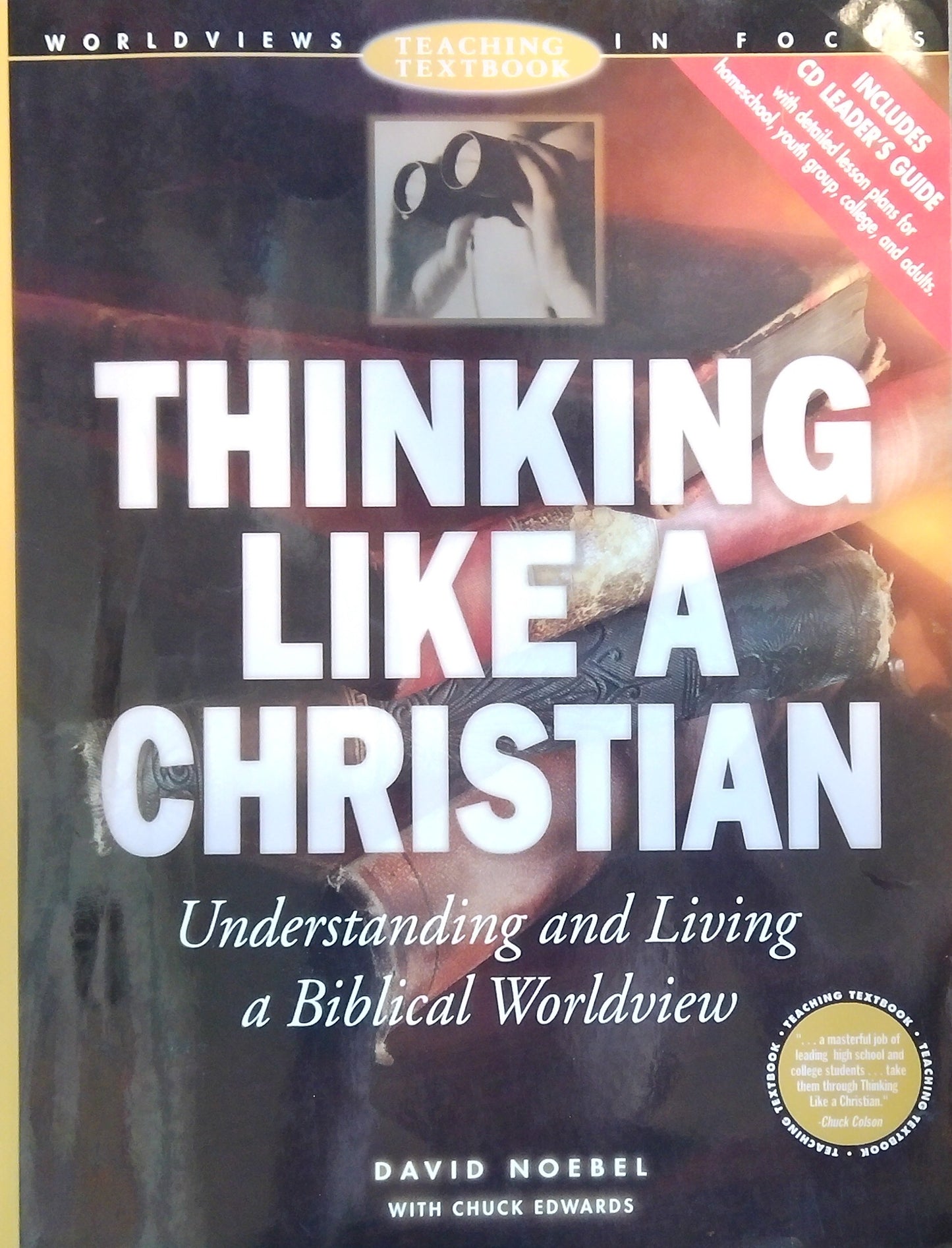 Thinking Like A Christian: Teaching Textbook