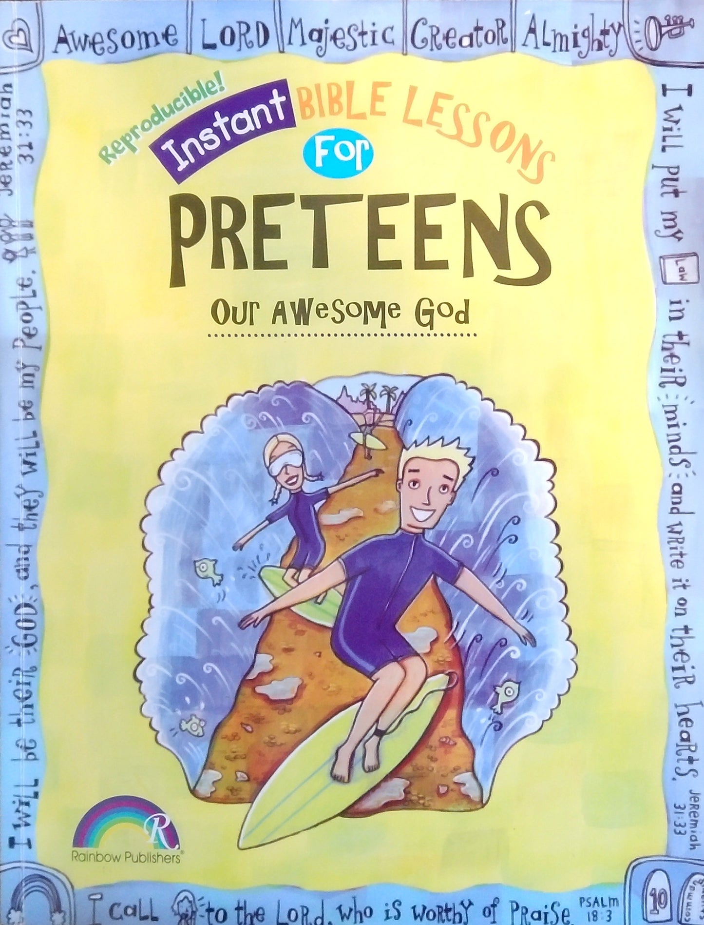 Instant Bible Lessons For Preteens: Our Awesome God