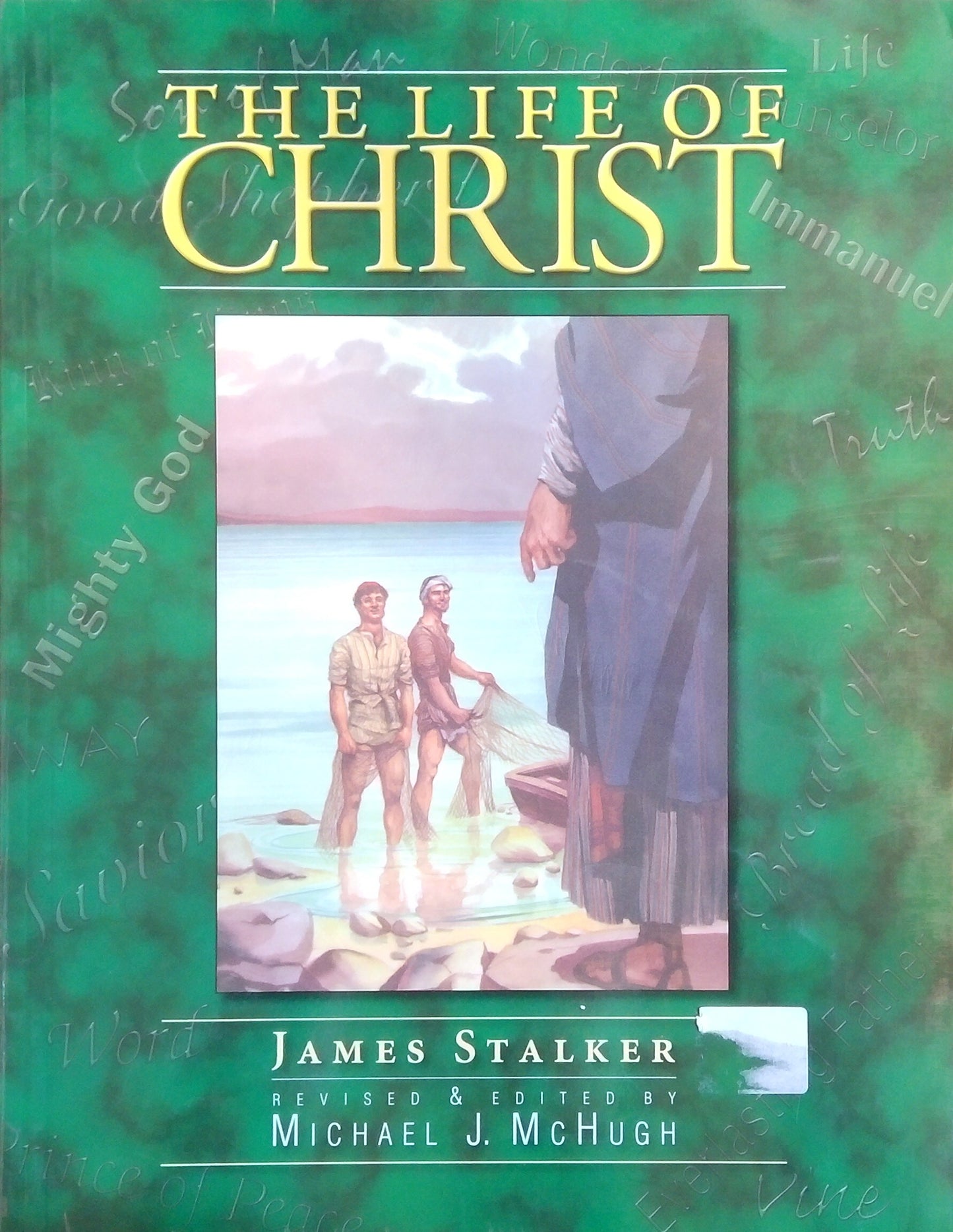 The Life Of Christ