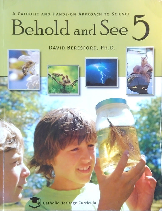 Behold And See 5: Student Textbook