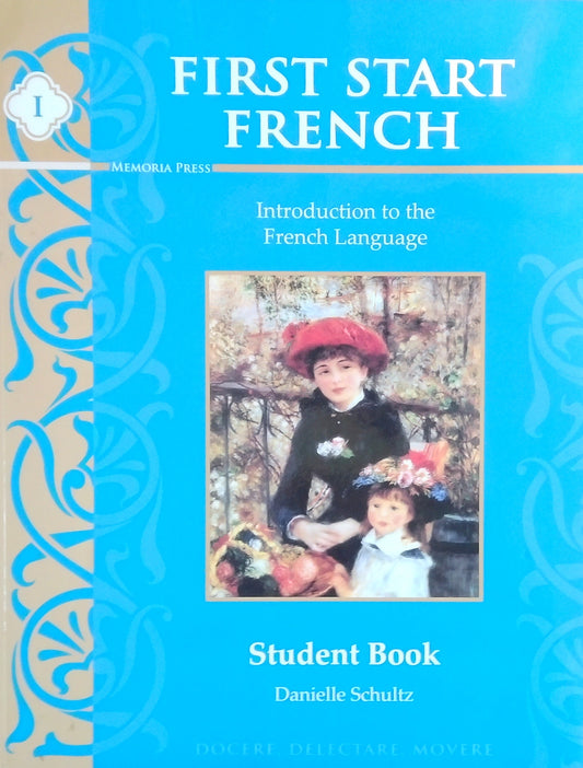 First Start French I: Student Book