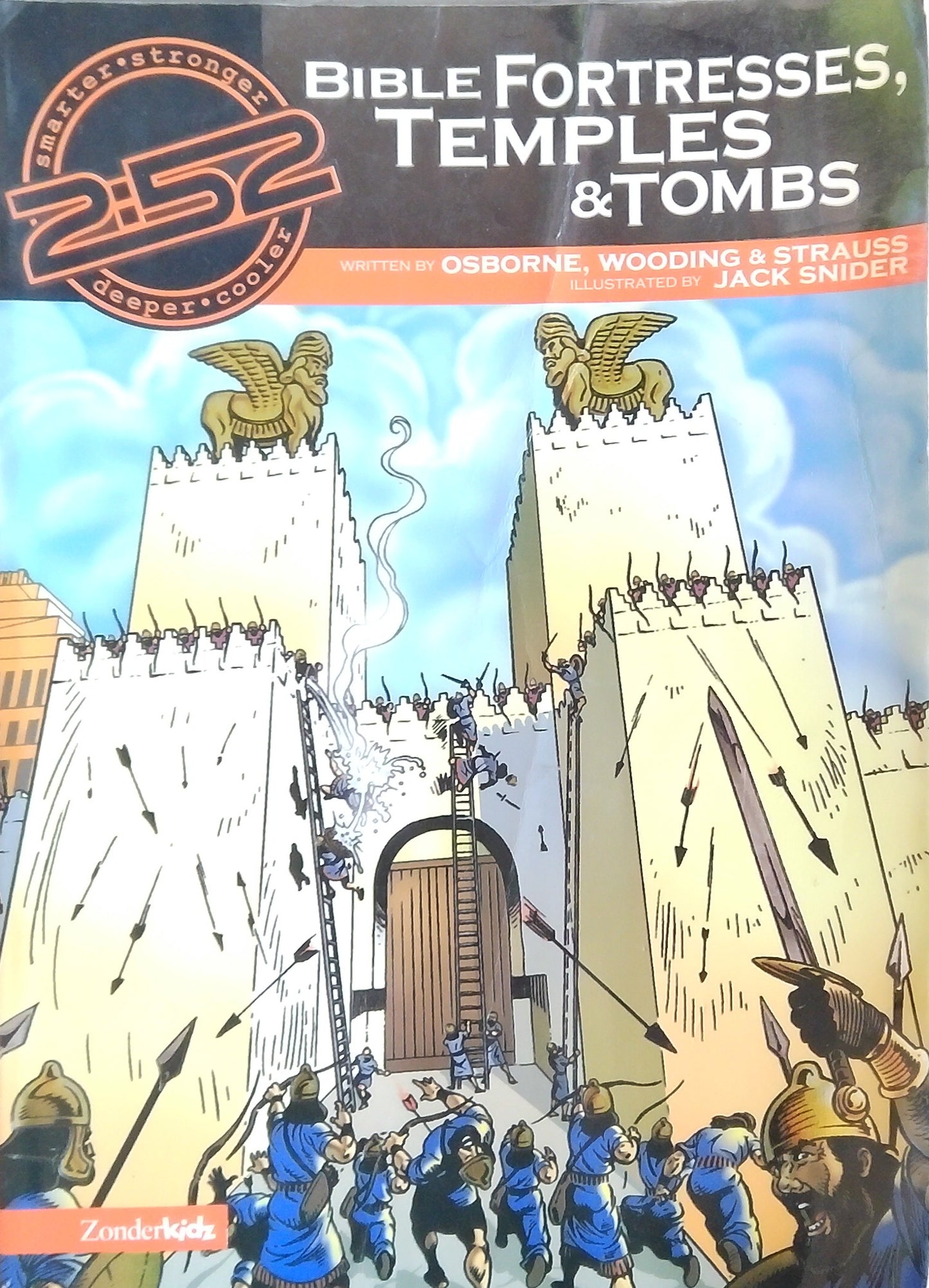 Bible Fortresses, Temples & Tombs