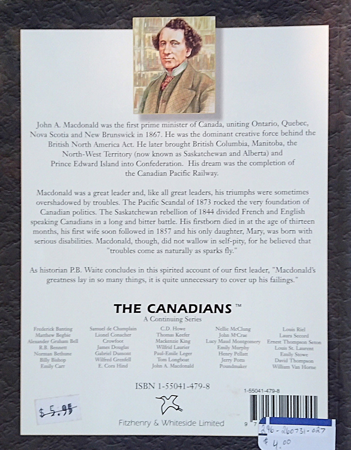 The Canadians: John A. MacDonald