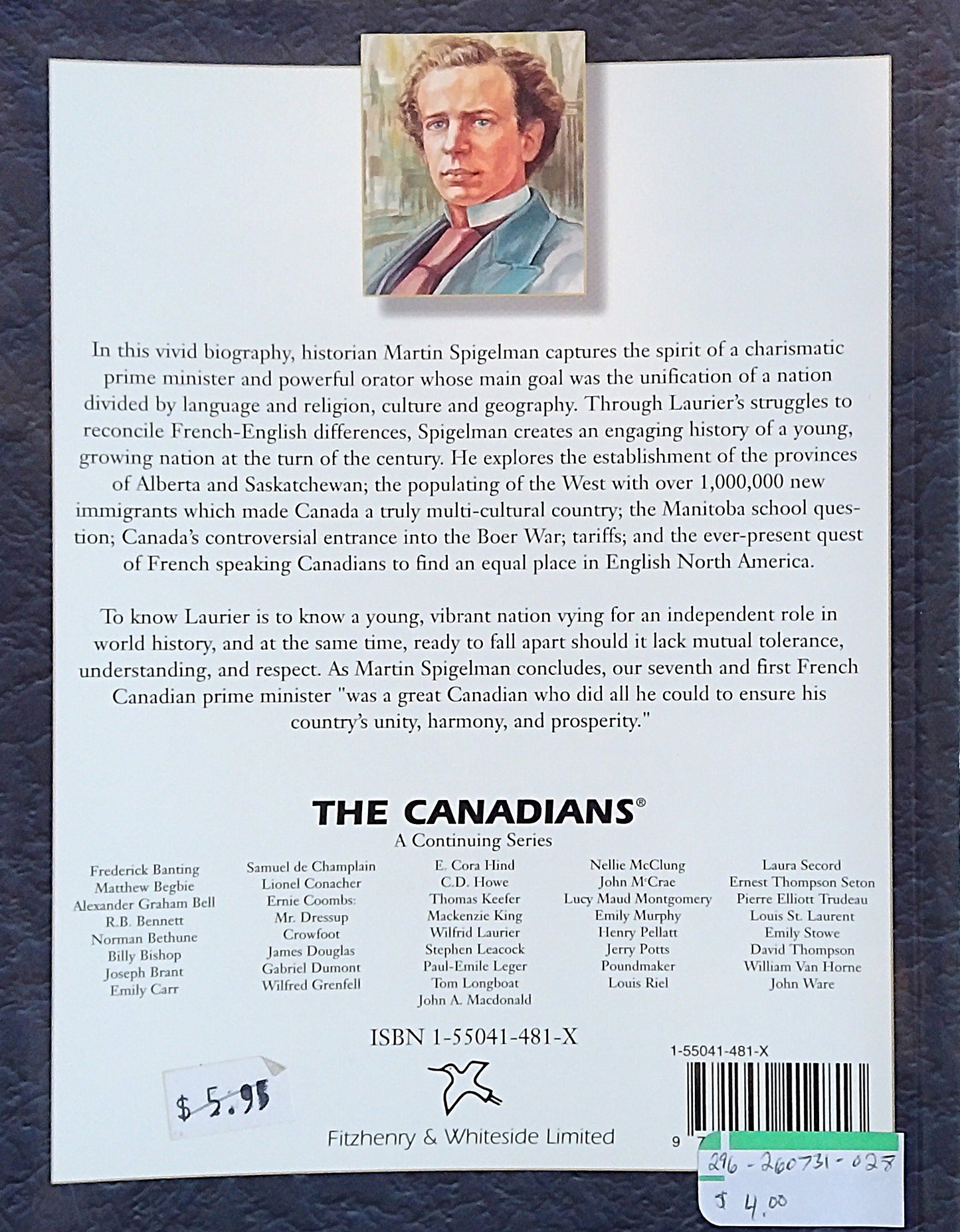 The Canadians: Wilfrid Laurier