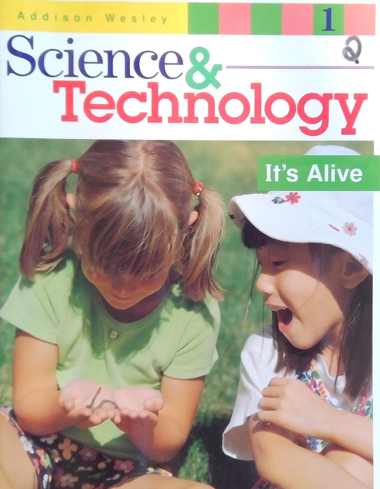 Science & Technology 1: It's Alive