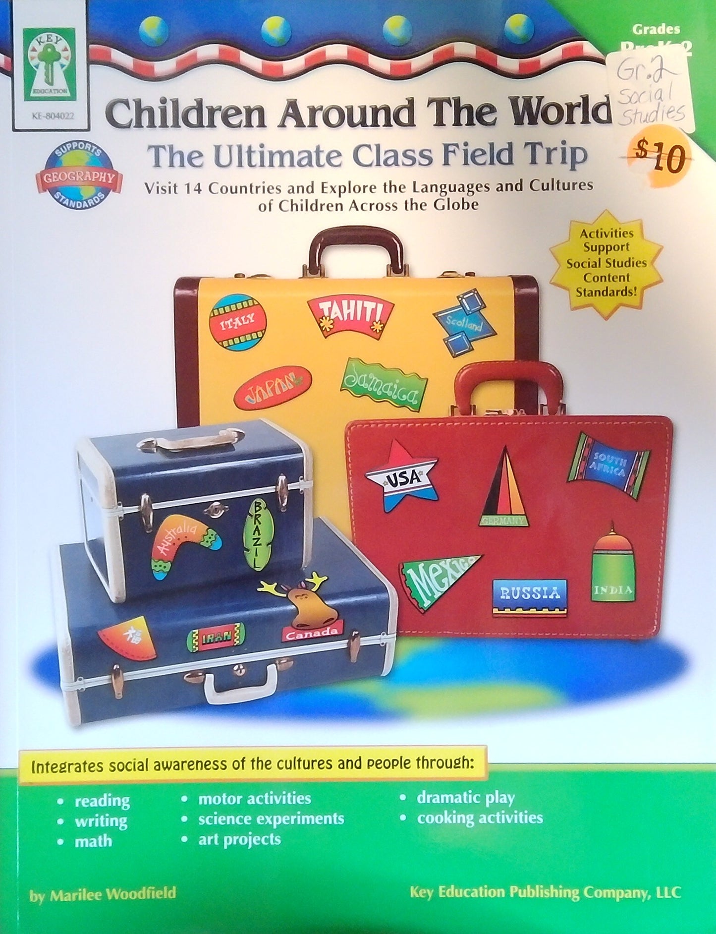 Children Around The World: The Ultimate Class Field Trip