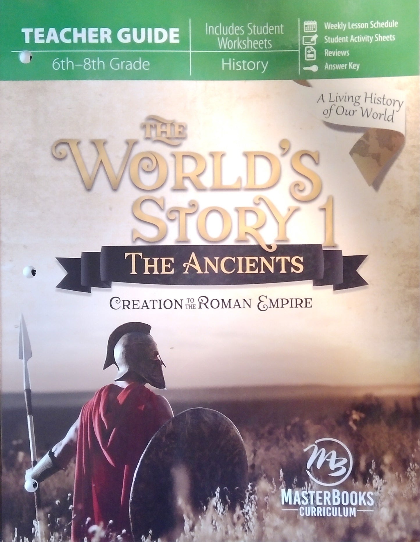 The World's Story 1: The Ancients - Teacher Guide
