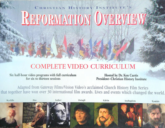 Reformation Overview: Complete Video Curriculum