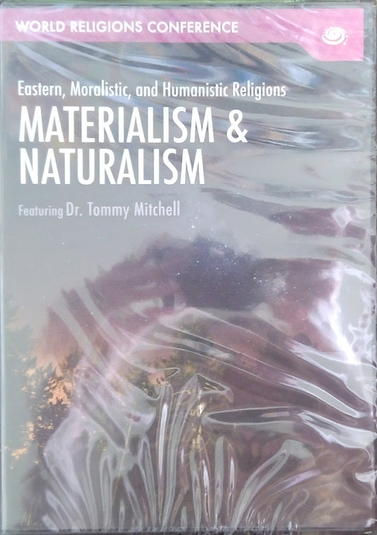 World Religions Conference: Materialism & Naturalism