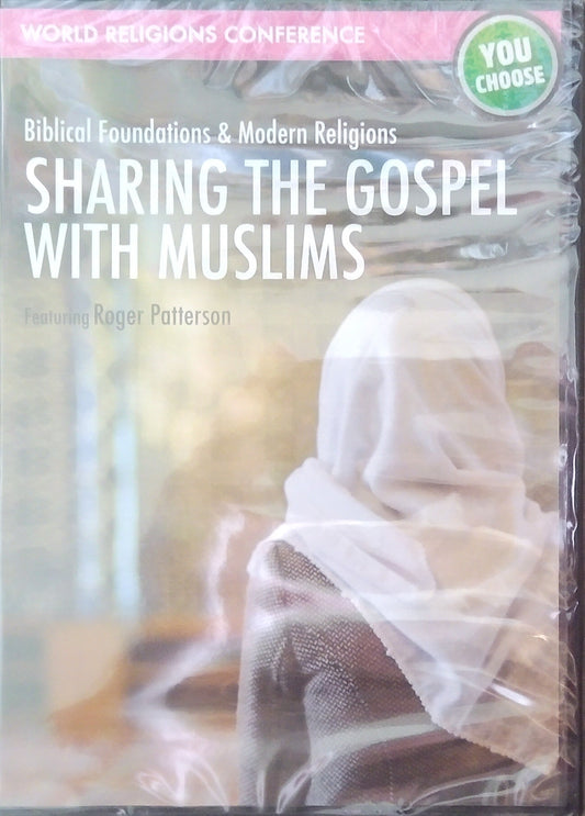 World Religions Conference: Sharing The Gospel With Muslims