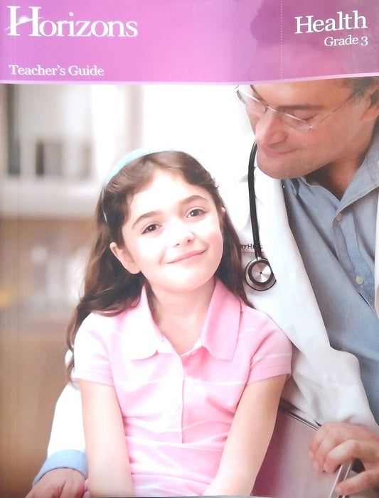 Horizons Health 3: Teacher's Guide