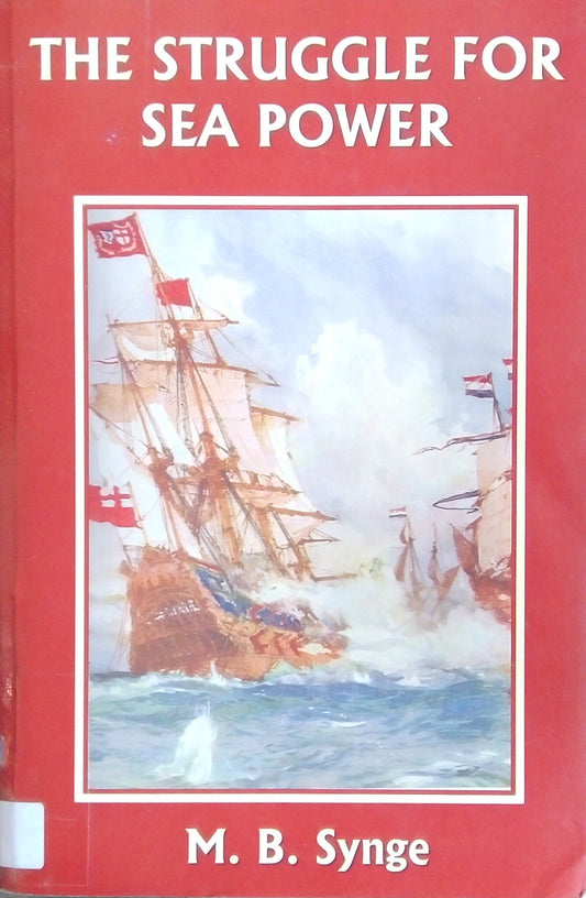 The Struggle For Sea Power