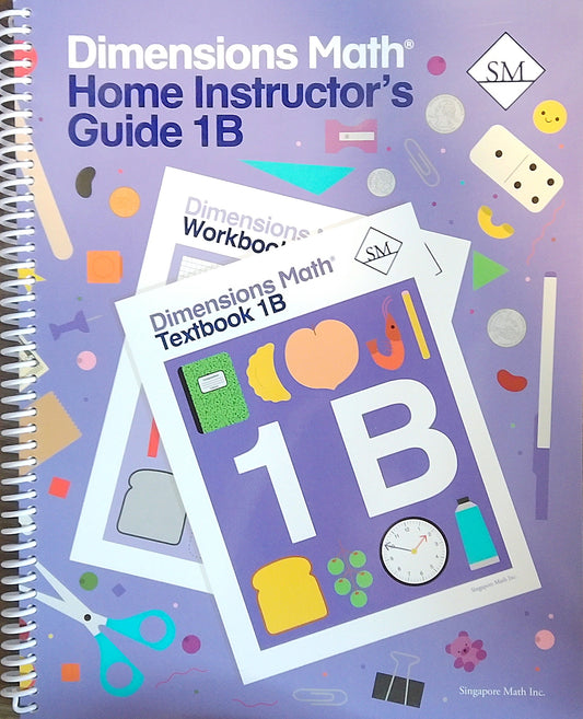 Dimensions Math: Home Instructor's Guide 1B