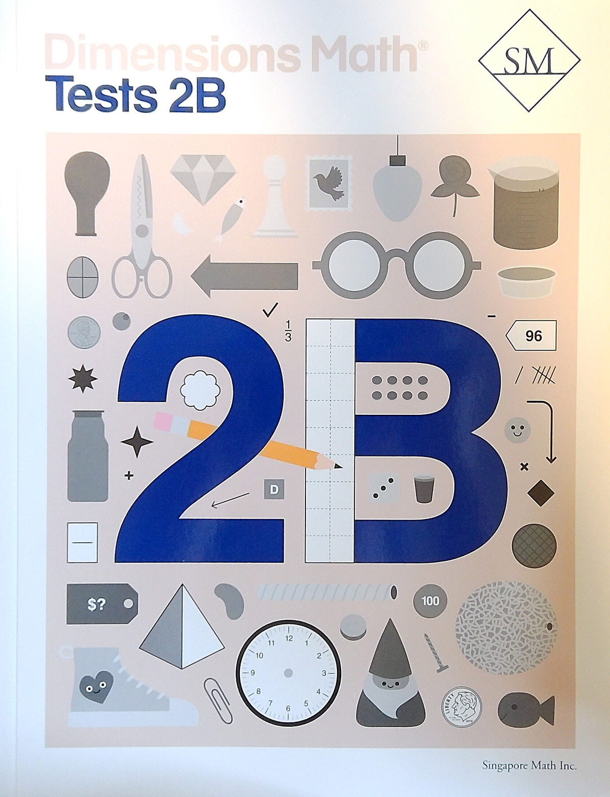 Dimensions Math: Tests 2B