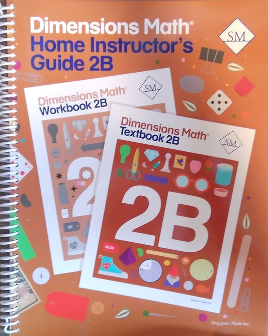 Dimensions Math: Home Instructor's Guide 2B