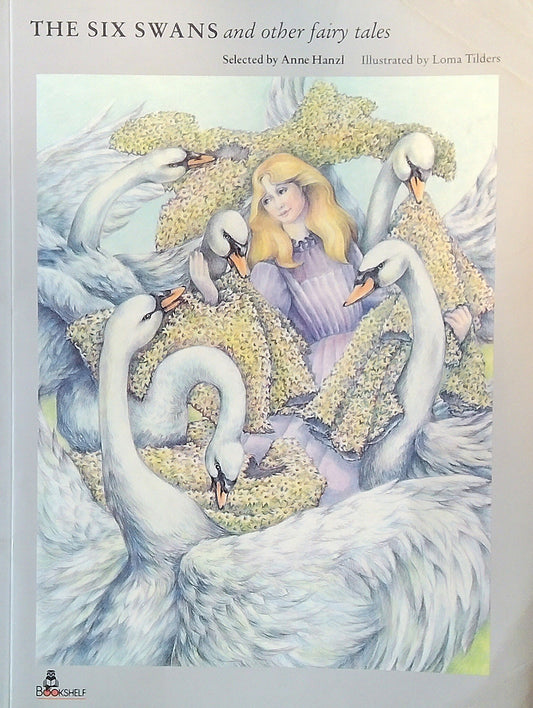 The Six Swans, And Other Fairy Tales