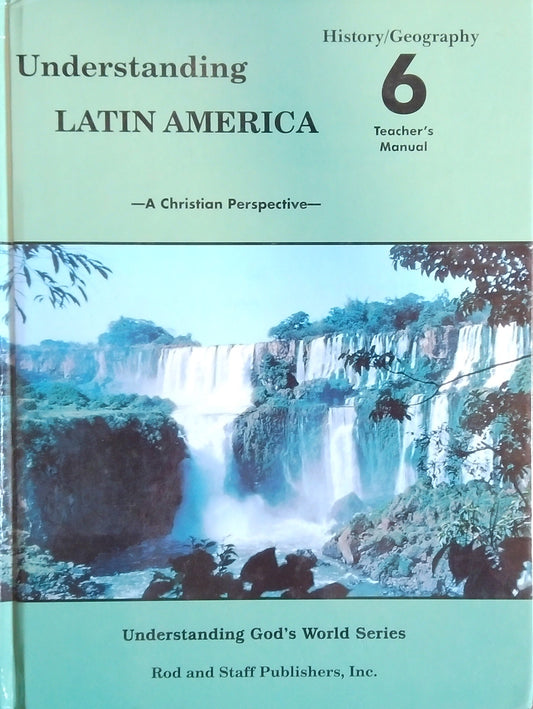 Understanding Latin America: Teacher's Manual