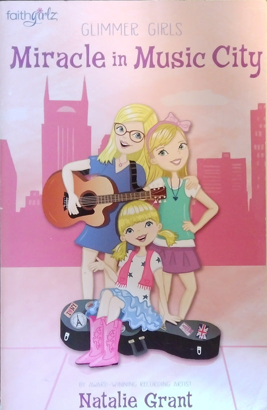 Glimmer Girls: Miracle In Music City