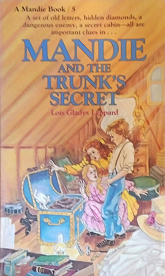Mandie And The Trunk's Secret
