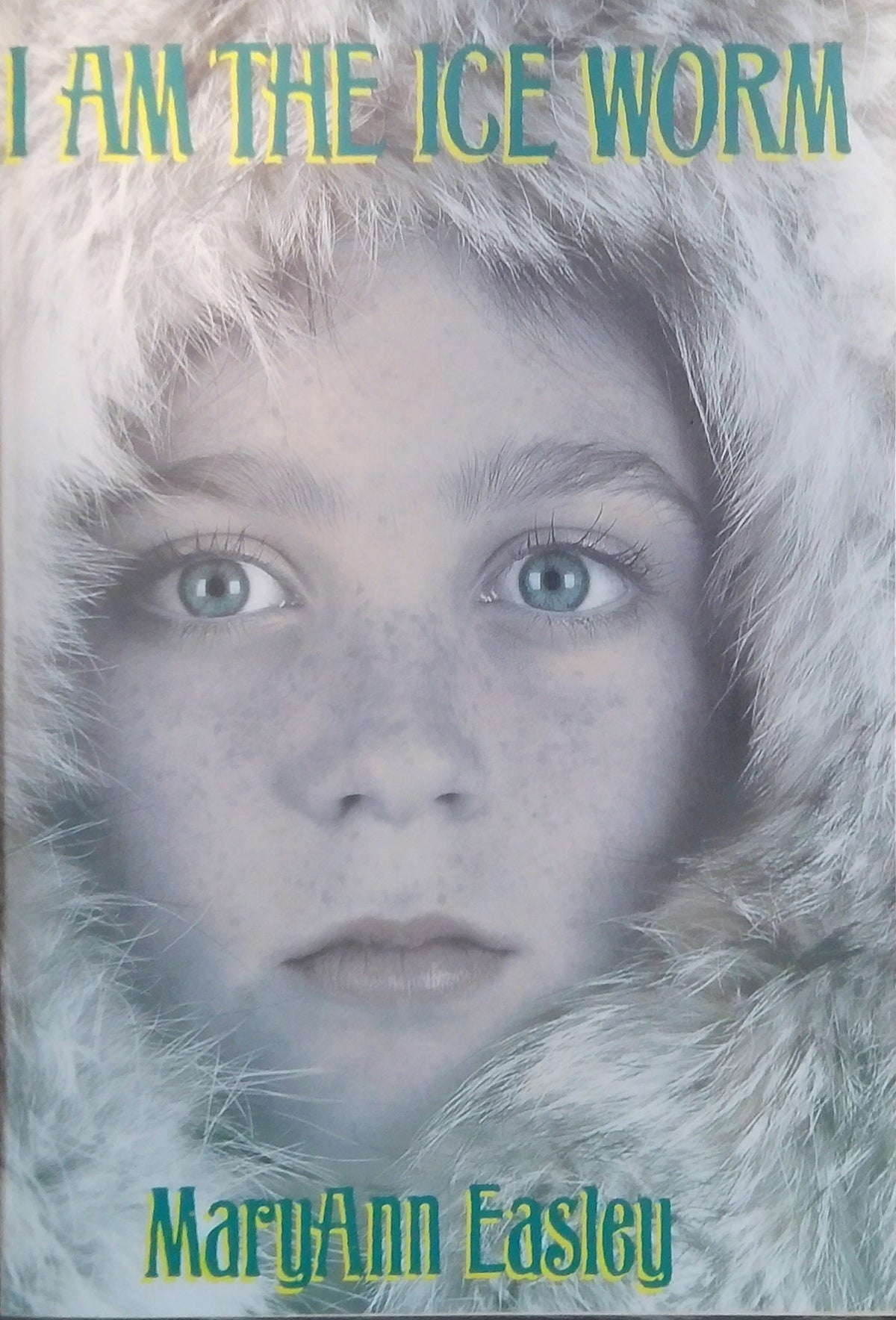 I Am The Ice Worm