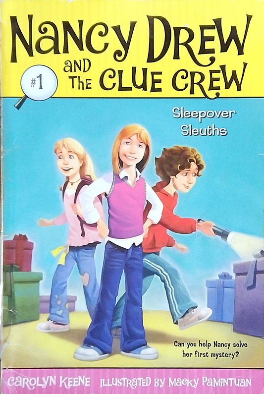 Nancy Drew And The Clue Crew #1: Sleepover Sleuths