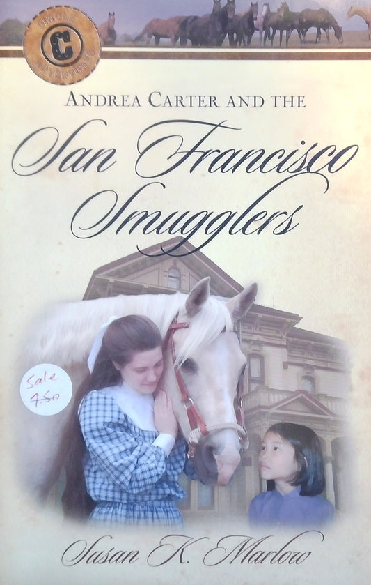 Andrea Carter And The San Francisco Smugglers