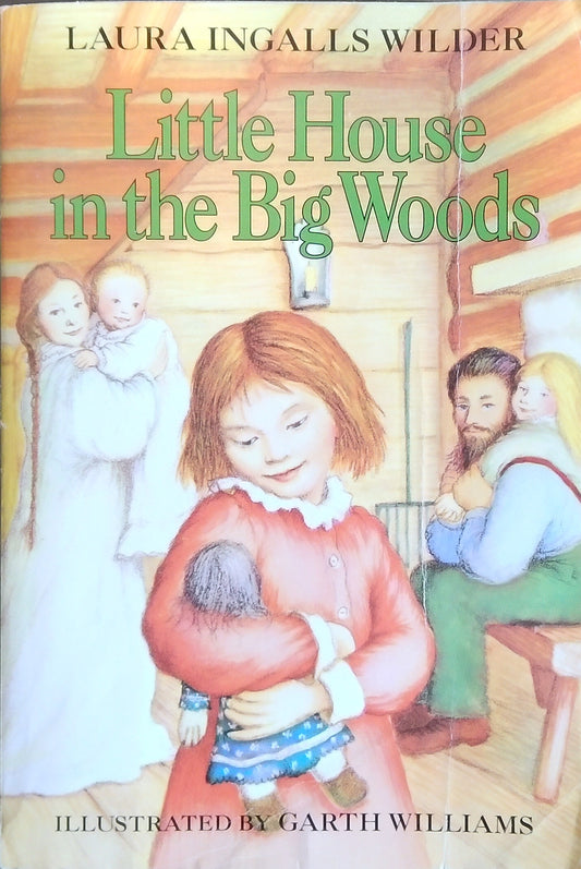 Little House In The Big Woods