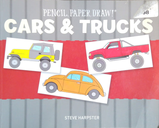 Pencil, Paper, Draw: Cars & Trucks