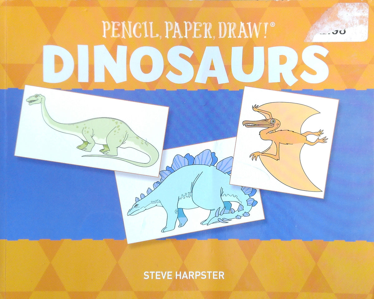 Pencil, Paper, Draw: Dinosaurs